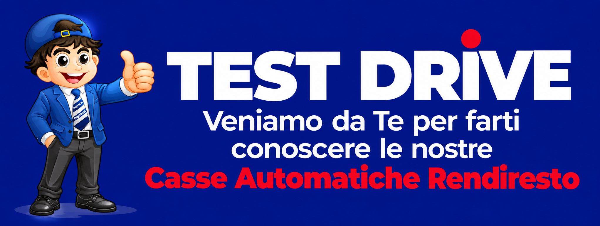 Test Drive - Veniamo da Te per farti conoscere le nostre Casse Automatiche Rendiresto